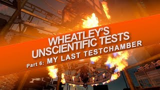 Wheatleys Unscientific Tests Part 6 Walkthrough [upl. by Harmonie]