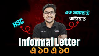 Informal Letter এ ১০ এ ১০  এক ফরম্যাটে বাজিমাত [upl. by Htebharas264]