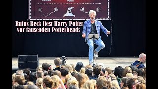 Rufus Beck liest Harry Potter vor tausenden Potterheads [upl. by Ialda82]