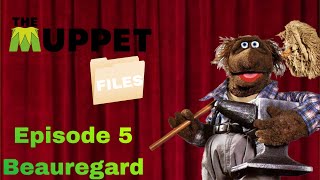 The Muppet Files Episode 5 Beauregard [upl. by Leamsi176]