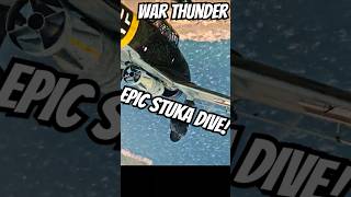 War Thunder Stuka Dive Cinematic Edit warthunder militaryvehicle ww2 [upl. by Sackey416]