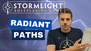 The Stormlight Archive® RPG Radiant Paths [upl. by Niawd]