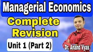 Managerial Economics  Managerial Economics Revision  Unit 1 Part2  AKTU  MBA  Mcom [upl. by Kele305]