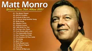 Matt Monro Greatest Hits Collection 2023  Best Matt Monro Songs Of All Time [upl. by Strait]