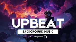 Boost Productivity With Upbeat Cinematic Royalty free Music  No Copyright  Perfect For Work [upl. by Felic]