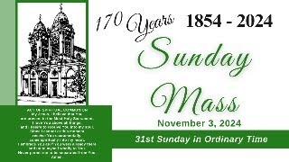 Sunday Mass  November 3 2024 [upl. by Layney]