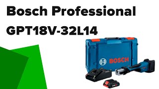 Press Tool Bosch Professional GPT18V32L14 06019M2111 Review [upl. by Etsirhc289]