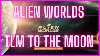 ALIEN WORLDS  200 A DAY PASSIVE INCOME [upl. by Va]