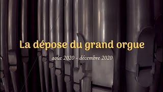 La dépose du grand orgue [upl. by Annatnom]