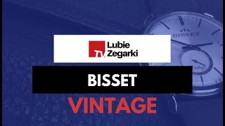 ⌚ Szwajcarskie zegarki Bisset kolekcja Vintage  LUBIĘ ZEGARKI TV [upl. by Suivat146]