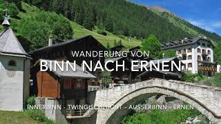 Wanderung von Binn durch die Twingischlucht nach Ernen [upl. by Urbai]