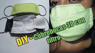 DIY  Cubrebocas 3D con filtro  Tapabocas 3D  Face mask 3D [upl. by Potter]