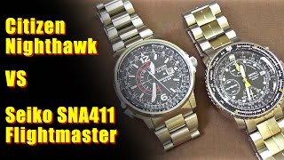 Seiko SNA411 Flightmaster Vs Citizen Nighthawk [upl. by Charmion233]