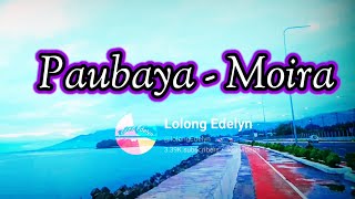 paubaya Moira remix  karaoke [upl. by Vikky]