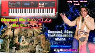 charani me sutay dele maa mariyam  nagpuri jisu instrumental music  nagpuri instrumental song [upl. by Namwen328]