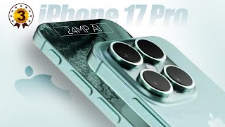 Apple iPhone 17 Pro MAX  BREAKS All Records with 3 TOP Features [upl. by Buyse490]