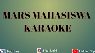 MARS MAHASISWA  KARAOKE [upl. by Clovah]