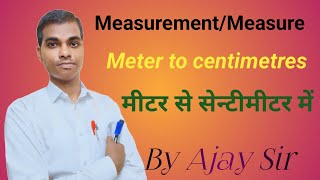 Class3 Maths Length Measurement Measure।। Convert meter to centimetres। [upl. by Cirred]