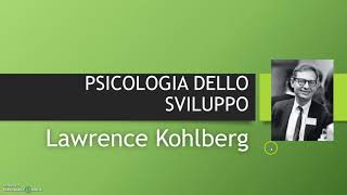 29 24 CFU PSICOLOGIA DELLO SVILUPPO KOHLBERG [upl. by Novahs]