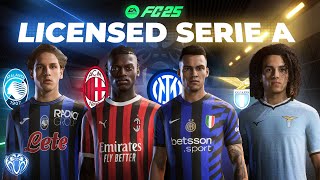 Licensed Serie A Teams For FC 25  Milan Inter Atalanta Lazio  TU5 [upl. by Belshin]