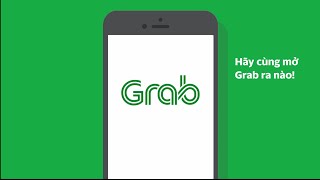 Hướng dẫn sử dụng Grab [upl. by Bohon]