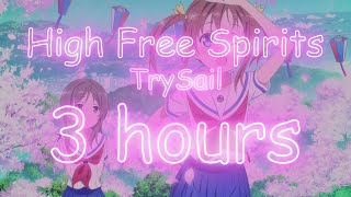 High Free Spirits 3 HOURS [upl. by Nored]