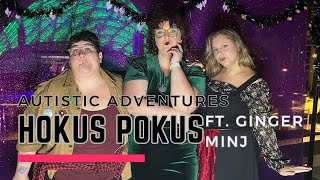 Autistic Adventures Ginger Minj in Hokus Pokus [upl. by Hewitt976]