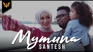 Santesh  Mymuna Official Music Video [upl. by Ataliah346]