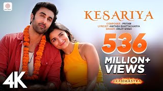 Kesariya  Brahmāstra  Ranbir Kapoor  Alia Bhatt  Pritam  Arijit Singh  Amitabh Bhattacharya4K [upl. by Kendre]