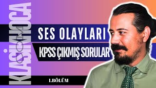 SES BİLGİSİ ÇIKMIŞ SORULAR KPSS SORU ÇÖZÜMÜ  kpss2025  Ses Olayları [upl. by Nomelif]