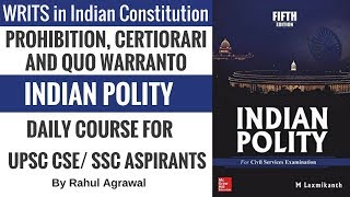 WRITS in Indian Constitution  Prohibition Certiorari and Quo Warranto  Indian Polity For UPSC [upl. by Nathalia]