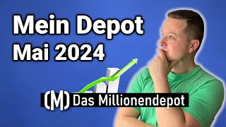 DividendenRekord im Mai Depotupdate Mai 2024  Das Millionendepot [upl. by Nodanrb]