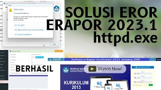 SOLUSI ERROR INSTAL E RAPOR 20231 HTTPDEXE erapor erapork13 installerapor [upl. by Annaegroeg107]