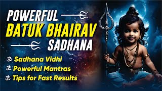 Batuka Bhairava Sadhana Vidhi Powerful Mantras and Tips for Fast Results [upl. by Ingaborg251]