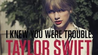 Taylor Swift quotI Knew You Were Troublequot Lyrics [upl. by Amelita]