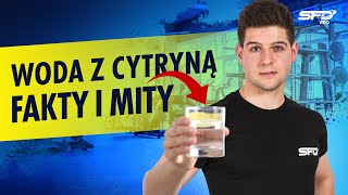 Woda z cytryną  FAKTY i MITY [upl. by Nai]