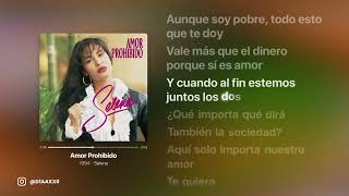 Selena  Amor Prohibido LETRA 🫀 [upl. by Sidnac]