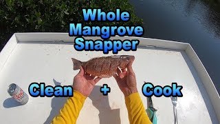 WHOLE Mangrove Snapper Clean and CookFilet and Grill [upl. by Nylak45]