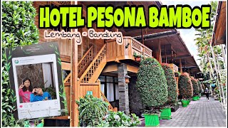 Hotel Pesona Bamboe Lembang Bandung  Review Hotel dekat wisata Floating Market [upl. by Edmea]