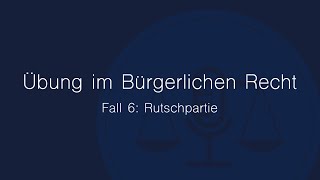 Übung im Bürgerlichen Recht Fall 6 [upl. by Arolf]