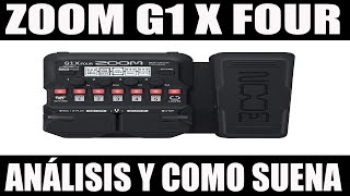 ▶️ Pedaleramultiefectos ZOOM G1X FOUR Análisis y tutorial en español 😜 [upl. by Anahc]