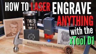 How to Laser Engrave Anything with the xTool D1 Laser CutterEngraver [upl. by Theodosia]