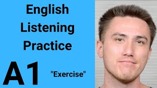 A1 English Listening Practice  Exercise [upl. by Paulie]