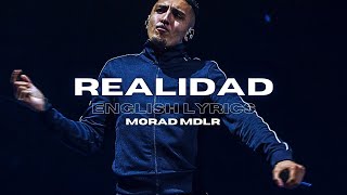 Morad  REALIDAD English translation english lyrics [upl. by Steinway]