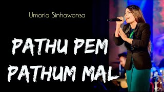 Pathu Pem Pathum Mal  Umaria Sinhawansa [upl. by Kataway]