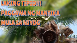 Walang Gastos sa Paggawa ng Mantika ng NiyogMantika mula sa Niyog [upl. by Bolitho99]