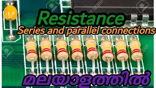 Resistance series and parallel connections Malayalam pratical explanation resisters connection [upl. by Chipman]