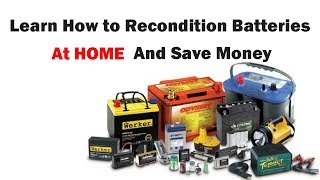 How to Recondition Batteries at HomeHow To Restore a Battery [upl. by Annaili]