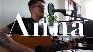 Anna  The Menzingers COVER [upl. by Dabney]