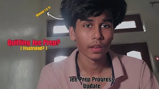 Quitting Jee Prep  Jee 2025 [upl. by Gillmore]